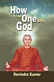 How to be One with God