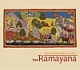 The Ramayana: Love And Valour In India`s Great Epic