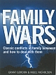 Family Wars : Classic conflicts in family business and how to deal with them