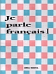 Je Parle Francais I, II & III 