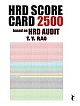 HRD SCORE CARD 2500 : Based on HRD Audit