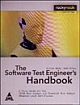 Software Test Engineer`s Handbook : A Study Guide for the ISTQB Test Analyst and Technical Test Analyst Advanced Level Certificates