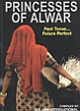 Princesses of Alwar : Past Tense Future Perfect