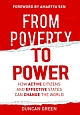 From Poverty to Power : How Active Citizens and Effective States Can Change the World