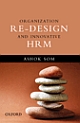 Organization Redesign and Innovative HRM
