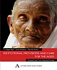 Institutional Provisions and Care for the Aged : Perspectives from Asia and Europe