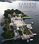 Gardens of Delight : Indian Gardens through the Ages