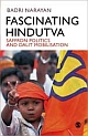 FASCINATING HINDUTVA : Saffron Politics and Dalit Mobilisation 