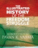 Illustrated History of the Freedom Struggle