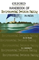 Handbook of Environmental Decision Making in India - An EIA Model