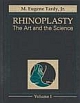 Rhinoplasty The Art & The Science Set Of 2 Vols