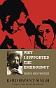 Why I Supported the Emergency: Essays and Profiles