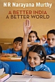 A Better India : A Better World