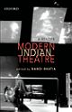 Modern Indian Theatre: An Anthology
