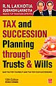 Tax and Succession Planning through Trusts and Wills