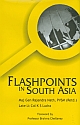 Flashpoints in South Asia