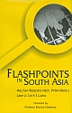 Flashpoints in South Asia