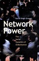 Network Power : The Social Dynamics of Globalization