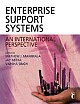 ENTERPRISE SUPPORT SYSTEMS: An International Perspective 