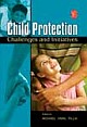 Child Protection: Challenges and Initiatives  