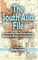 The South Asia File: A Colonial Paradigm of Indian History Altering the Mindset of the Indic People 