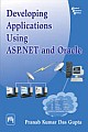 Developing Applications Using Asp.net And Oracle