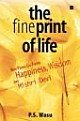 The Fine Print Of Life:How Panna Lal found Happiness, wisdom and Mishri devi