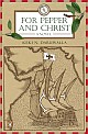 For Pepper and Christ: A Novel