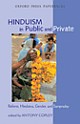Hinduism in Public and Private : Reform, Hindutva, Gender, and Sampraday