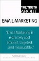 The Truth About Email Marketing (Reprint)