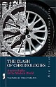 The Clash of Chronologies: Ancient India in the Modern World