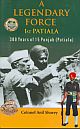 A Legendary Force 1st Patiala: 300 years of 15 Punjab (Patiala)