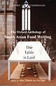The Table is Laid - The Oxford Anthology of South Asian Food Writing