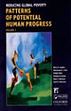 Reducing Global Poverty - Patterns of Potential Human Progress Volume 1