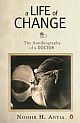 A Life of Change: The Autobiography of a Doctor