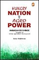 Hungry Nation to Agro Power: Annasaheb Shinde- Sculptor of Indian Agriculture