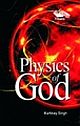 Physics of God 
