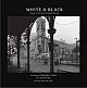 WHITE & BLACK: Journey to the centre of Imperial Calcutta