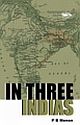 IN THREE INDIAS