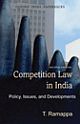 Competition Law in India: Policy, Issues, and Developments (2nd Ed.)