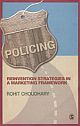 POLICING: Reinvention Strategies in a Marketing Framework 