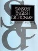 Sanskrit English Dictionary: Etymologically and Philologically Arranged with special ref. to cognate Indo-European Languages