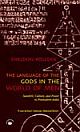 The Language of the Gods in the World of Men: Sanskrit, Culture, and Power in Premodern India