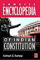 Concise Encyclopedia of India Constitution 