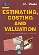 ESTIMATING, COSTING AND VALUATION [PROFESSIONAL PRACTICE]