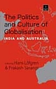 THE POLITICS AND CULTURE OF GLOBALIZATION: India and Australia