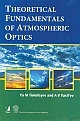 Theoretical Fundamentals Of Atmospheric Optics 