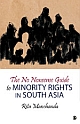 THE NO NONSENSE GUIDE TO MINORITY RIGHTS IN SOUTH ASIA