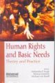 Human Rights And Basic Needs - Theory And Practice