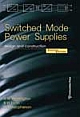 Switched Mode Power Supplies: Design and Construction 